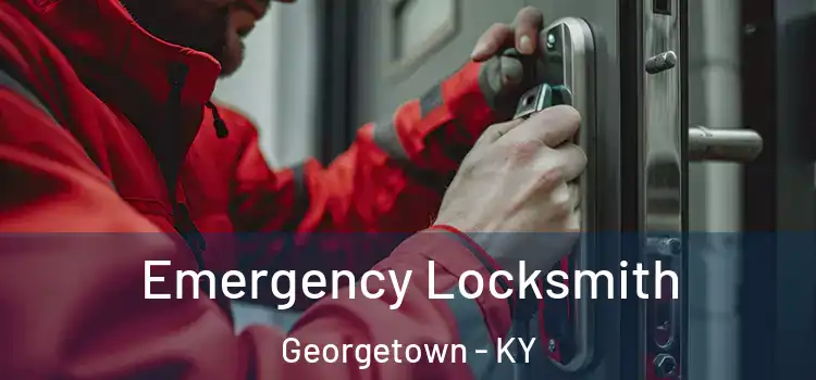 Emergency Locksmith Georgetown - KY